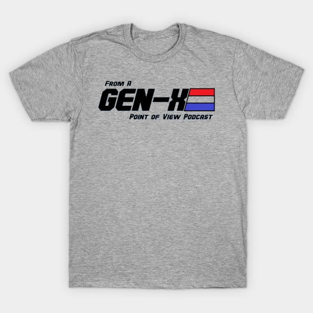 Go Gen X Pod! T-Shirt by The Sidebar Cantina